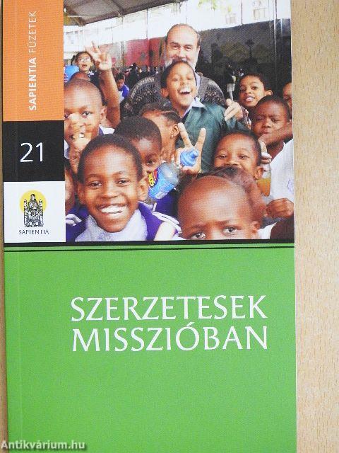 Szerzetesek misszióban