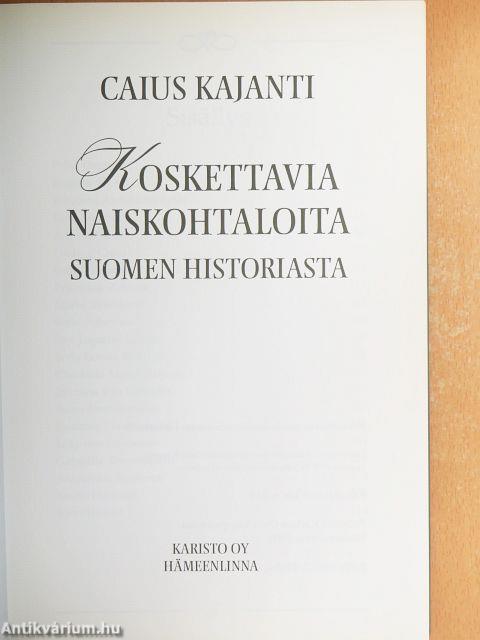 Koskettavia Naiskohtaloita