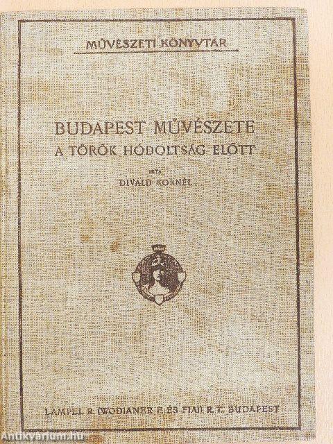 Budapest művészete a török hódoltság előtt