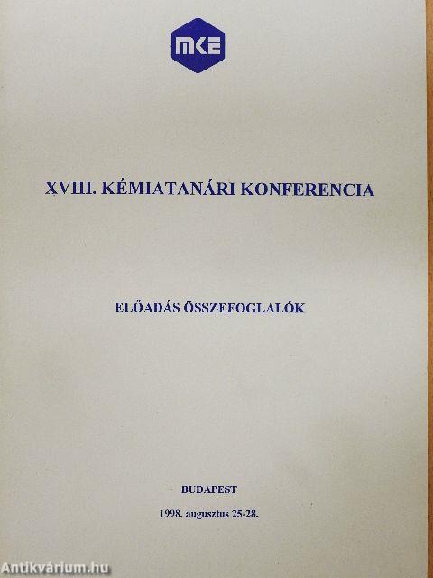 XVIII. Kémiatanári konferencia