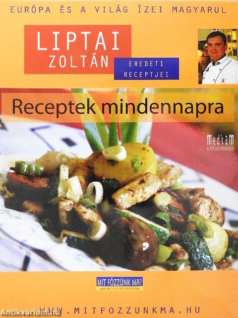 Receptek mindennapra
