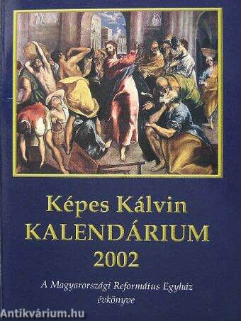 Képes Kálvin Kalendárium 2002