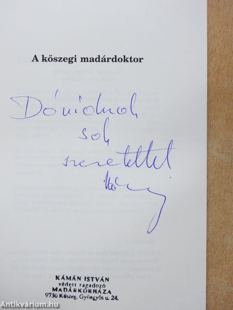 A kőszegi madárdoktor (dedikált példány)