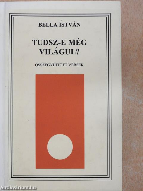 Tudsz-e még világul? (dedikált példány)