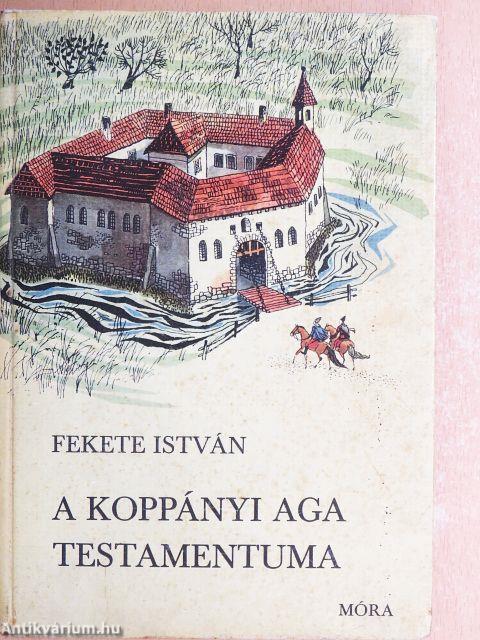 A koppányi aga testamentuma