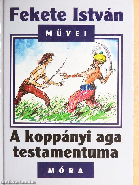 A koppányi aga testamentuma