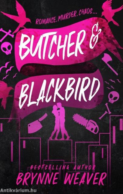 Butcher and Blackbird (The Ruinous Love Trilogy, Book 1)