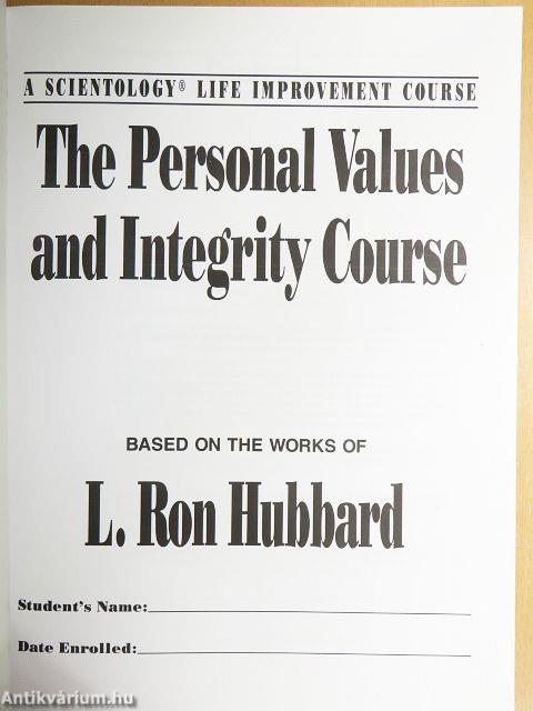 The Personal Values and Integrity Course