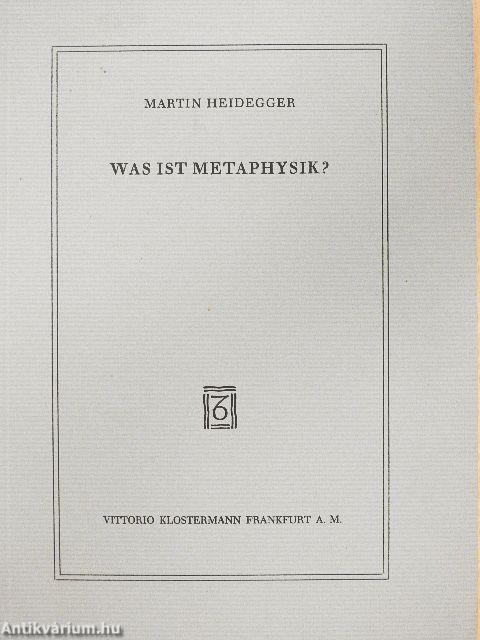 Was ist Metaphysik?