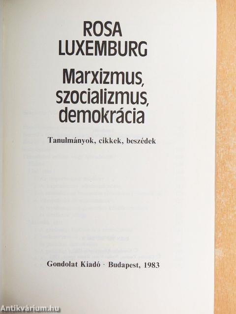 Marxizmus, szocializmus, demokrácia