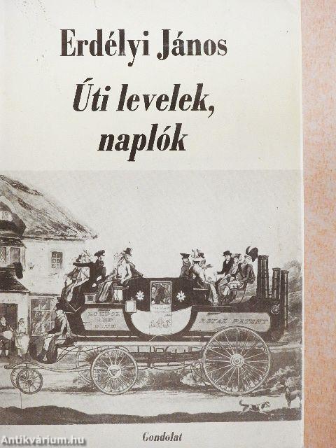 Úti levelek, naplók