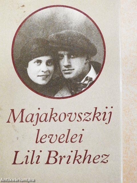 Majakovszkij levelei Lili Brikhez