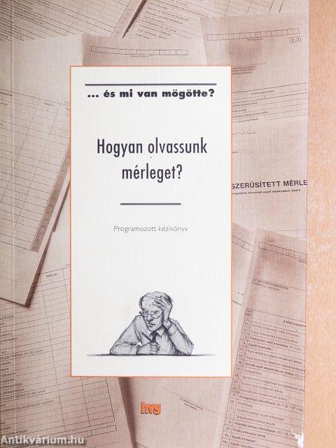 Hogyan olvassunk mérleget?
