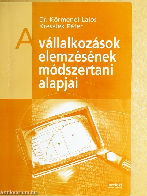 A vállalkozások elemzésének módszertani alapjai