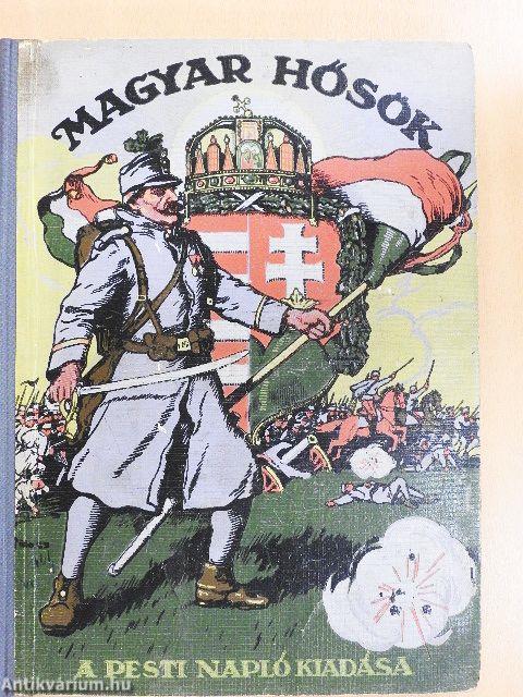 Magyar hősök 1914-1916