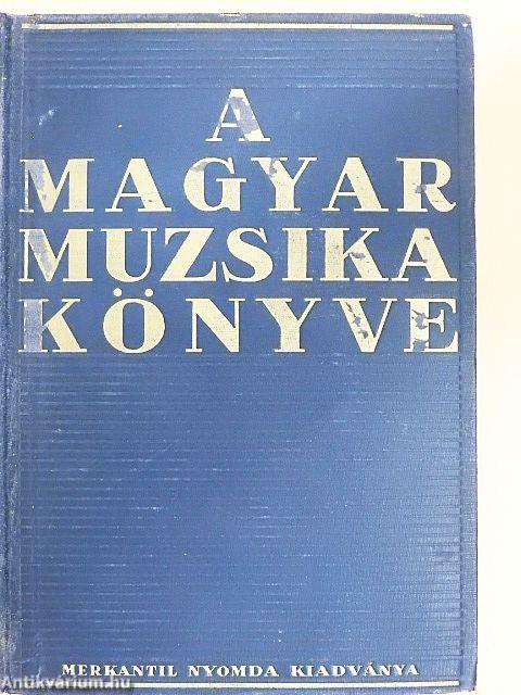 A magyar muzsika könyve