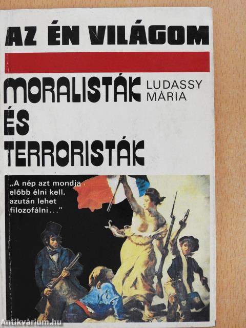 Moralisták és terroristák (dedikált példány)