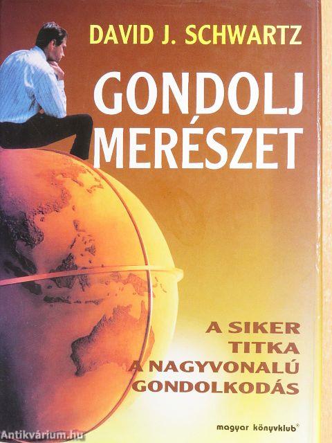 Gondolj merészet