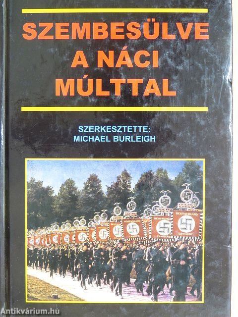 Szembesülve a náci múlttal