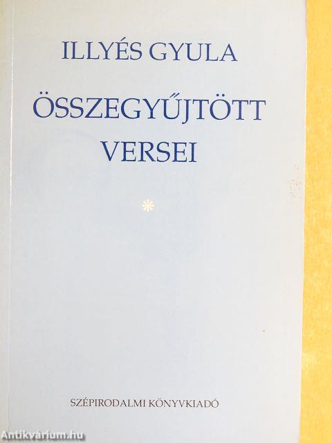 Illyés Gyula összegyűjtött versei 1-3.