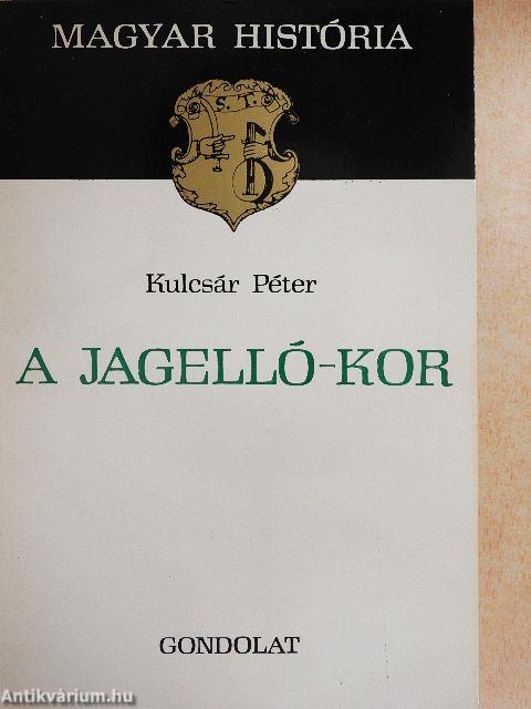 A Jagelló-kor