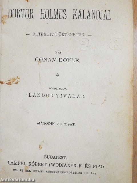 Doktor Holmes kalandjai II./Monna Vanna/Doktor Holmes kalandjai V./A falu rossza