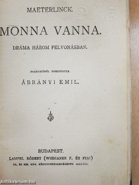 Doktor Holmes kalandjai II./Monna Vanna/Doktor Holmes kalandjai V./A falu rossza