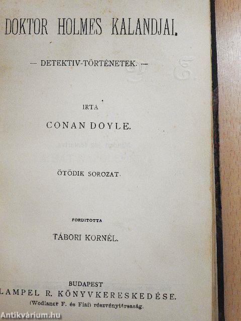 Doktor Holmes kalandjai II./Monna Vanna/Doktor Holmes kalandjai V./A falu rossza