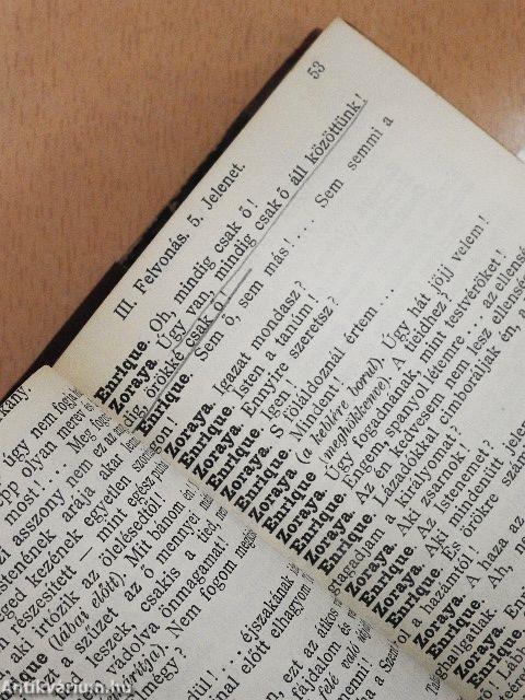 Dandin György vagy a megcsúfolt férj/A boszorkány/Clavigo/Édes otthon/Fantomok/Don Pietro Caruso/Parasztbecsület/A zöld frakk/"Remény"