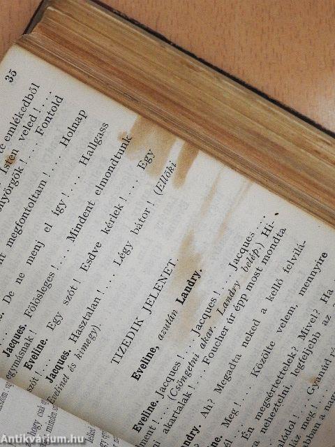 Dandin György vagy a megcsúfolt férj/A boszorkány/Clavigo/Édes otthon/Fantomok/Don Pietro Caruso/Parasztbecsület/A zöld frakk/"Remény"