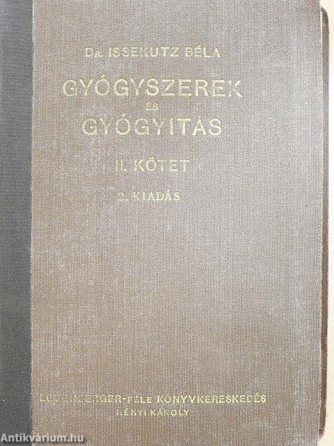 Gyógyszerek és gyógyitás II.