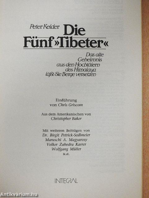 Die Fünf »Tibeter«