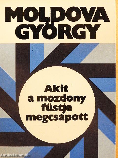 Akit a mozdony füstje megcsapott...