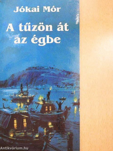 A tűzön át az égbe