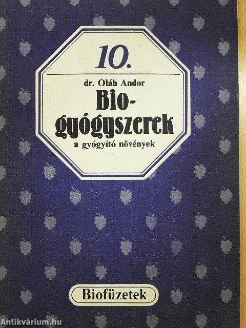 Biogyógyszerek a gyógyító növények