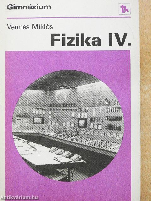 Fizika IV.