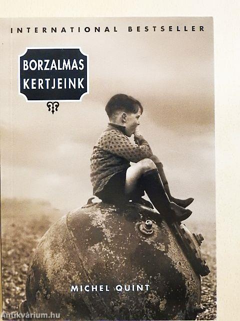 Borzalmas kertjeink