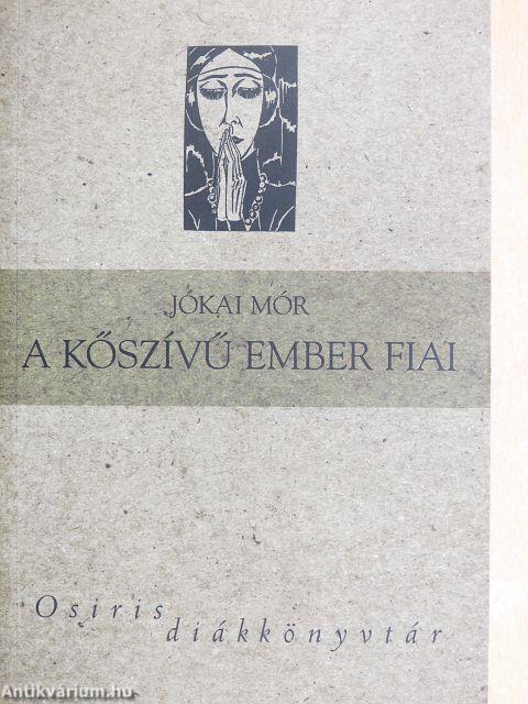A kőszívű ember fiai