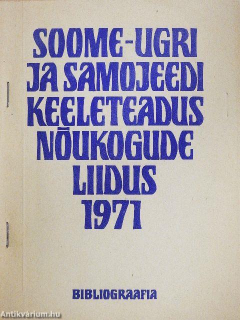 Soome-Ugri ja Samojeedi Keeleteadus Noukogude Liidus 1971