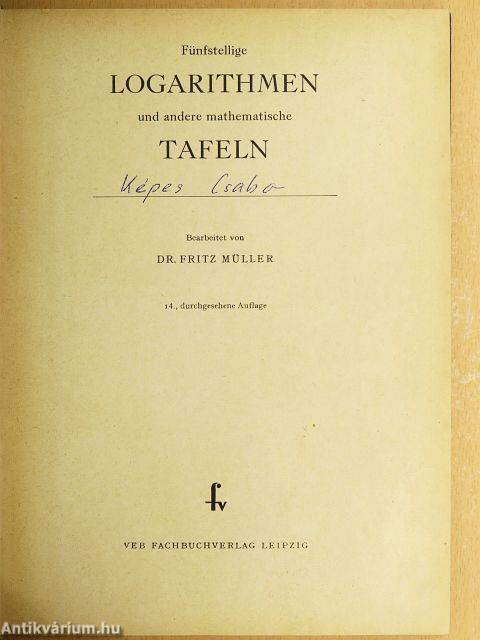 Fünfstellige Logarithmen und andere mathematische Tafeln