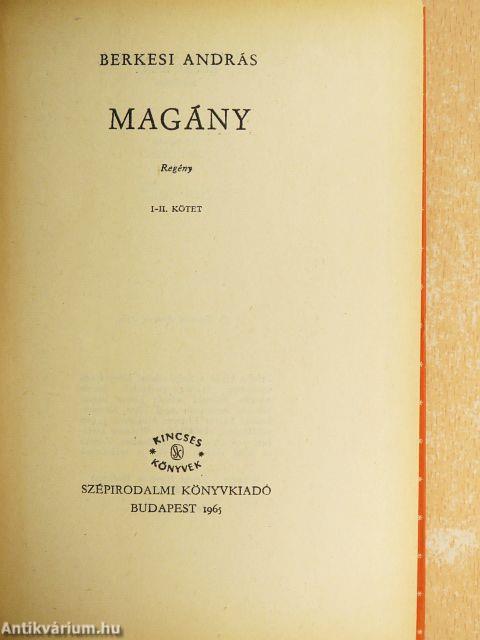 Magány I-II.