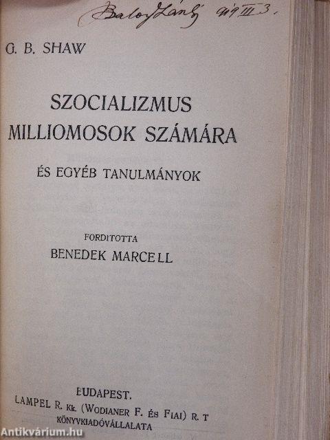 Az orvos dilemmája/Brassbound kapitány megtérése/Az ördög cimborája/Szocializmus milliomosok számára