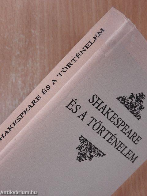 Shakespeare és a történelem