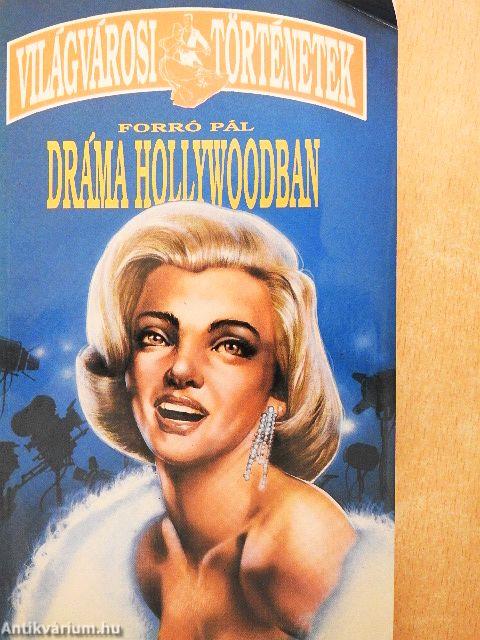 Halott a volánnál/Dráma Hollywoodban