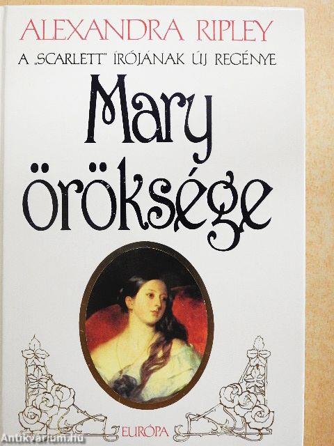 Mary öröksége