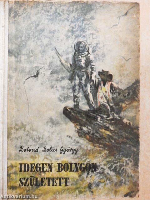 Idegen bolygón született