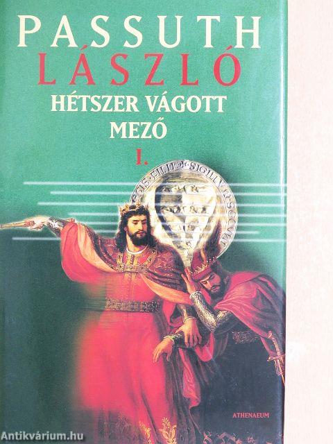 Hétszer vágott mező I-II.