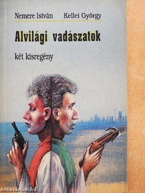 Alvilági vadászatok