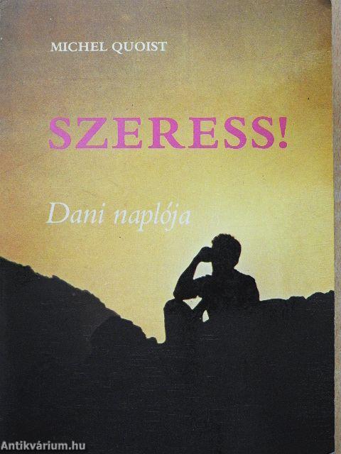 Szeress!