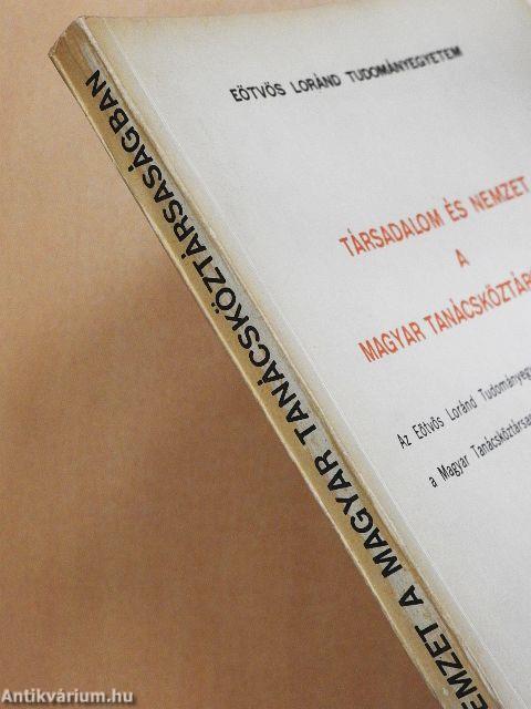 Társadalom és nemzet a Magyar Tanácsköztársaságban